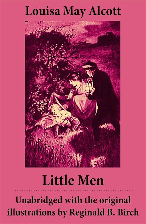 Little Men Unabridged with the original illustrations by Reginald B Birch includes Good Wives Reader