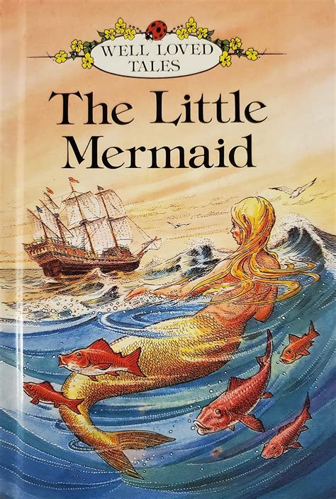 Little Mermaid Well Loved Tales Kindle Editon