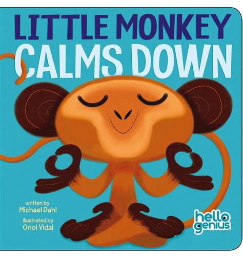 Little Monkey Calms Down Hello Genius