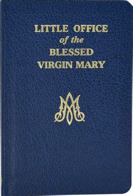 Little Office of the Blessed Virgin Mary Kindle Editon