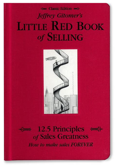 Little Red Book of Selling 12.5 Principles of Sales Greatness How to Make Sales Forever Ebook Kindle Editon