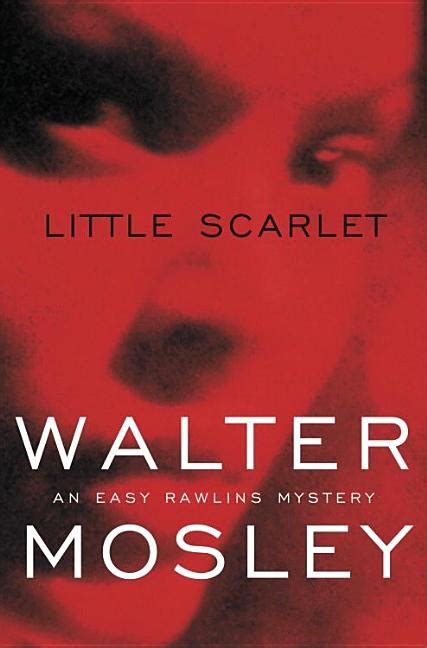 Little Scarlet An Easy Rawlins Mystery Doc