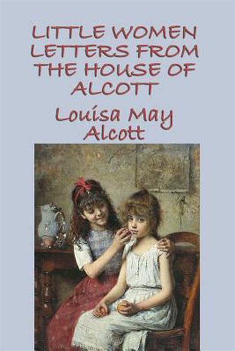 Little Women Letters from the House of Alcott Epub