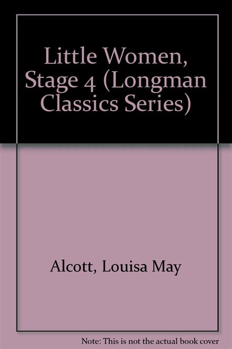 Little Women Stage 4 Longman Classics Series Reader