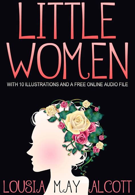 Little Women With 10 Illustrations and a Free Online Audio File Kindle Editon