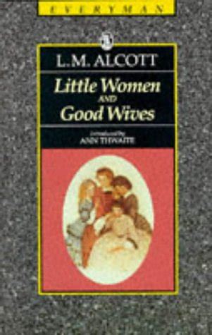 Little Women and Good Wives Everyman s Library Kindle Editon