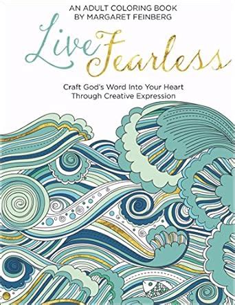 Live Fearless An Adult Coloring Book