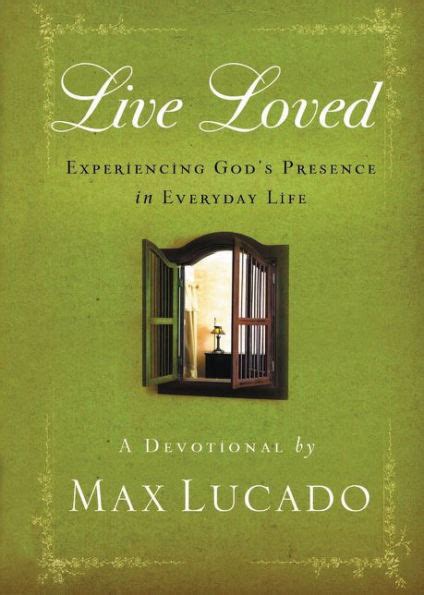 Live Loved Experiencing God s Presence in Everyday Life Kindle Editon