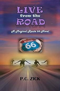 Live from the Road A Magical Route 66 Novel PDF
