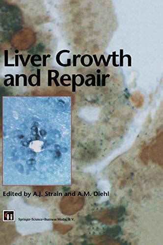 Liver Growth and Repair 1st Edition PDF