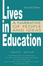 Lives in Education: A Narrative of People and Ideas 2nd Edition Kindle Editon