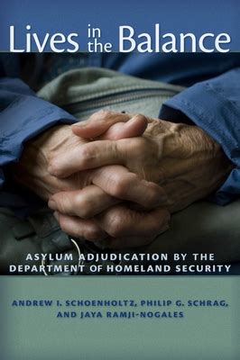 Lives in the Balance Asylum Adjudication by the Department of Homeland Security Reader