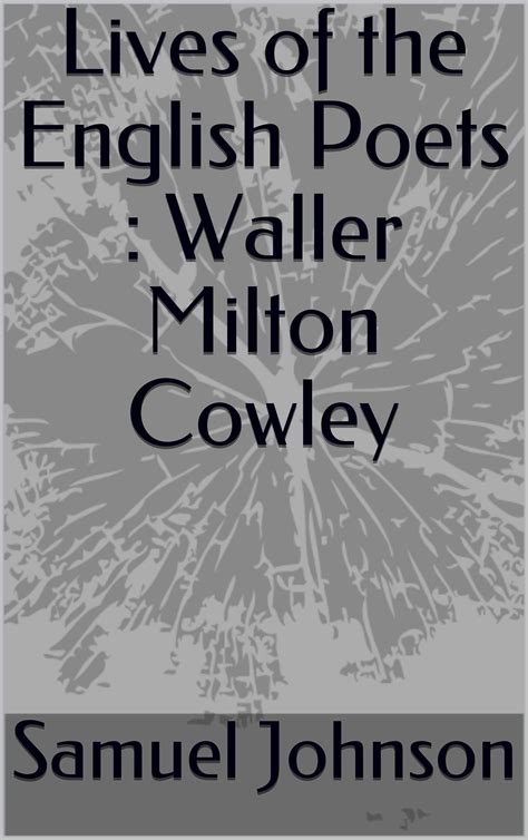 Lives of the English Poets Waller Milton Cowley PDF