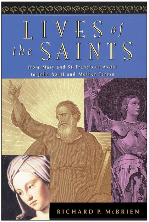 Lives of the Saints From Mary and St Francis of Assisi to John XXIII and Mother Teresa PDF