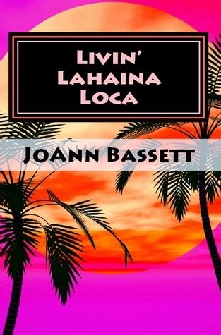 Livin Lahaina Loca Islands of Aloha Mystery Series Book 2 Reader