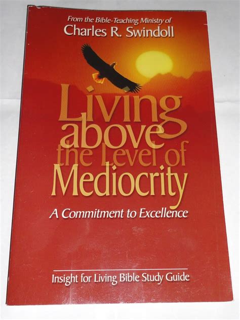 Living Above the Level of Mediocrity Bible Study Guide Kindle Editon