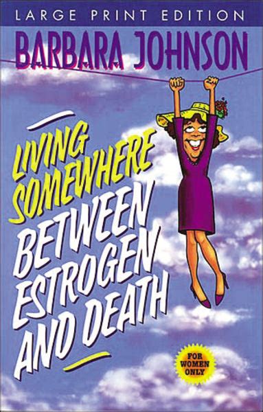 Living Between Estrogen and Death PDF