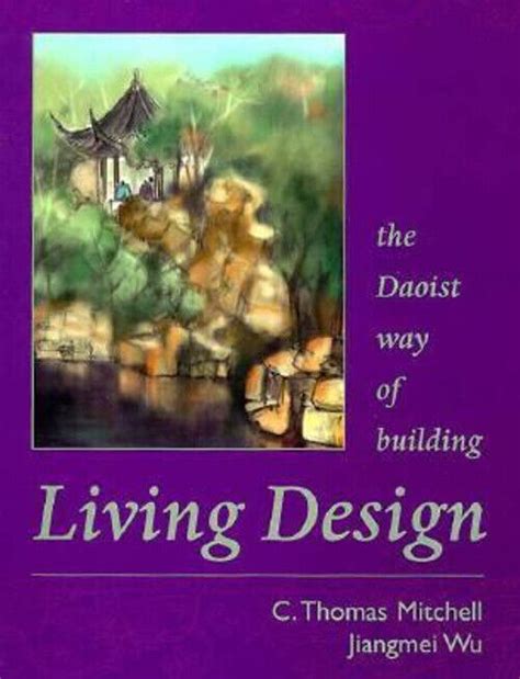 Living Design The Daoist way of Building PDF