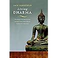 Living Dharma Teachings and Meditation Instructions from Twelve Theravada Masters Kindle Editon