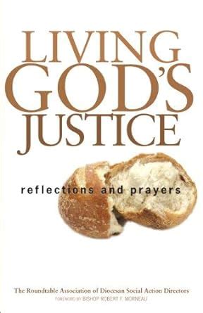 Living God's Justice Reflections And Prayers Kindle Editon