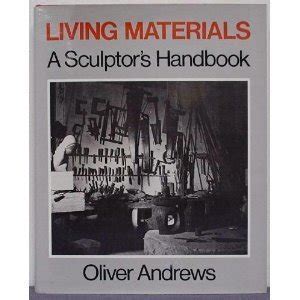 Living Materials A Sculptors Handbook Ebook Epub