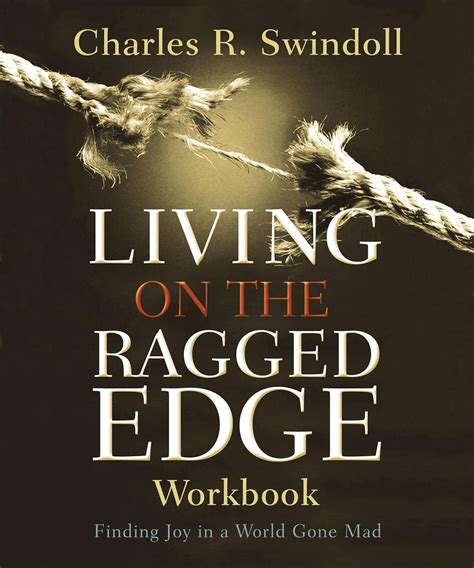 Living On The Ragged Edge Workbook Coming to Terms with Reality Kindle Editon