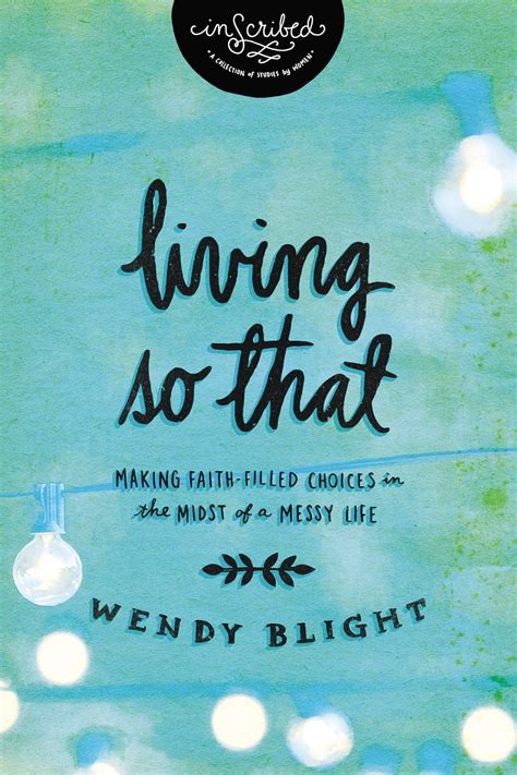 Living So That Making Faith-Filled Choices in the Midst of a Messy Life InScribed Collection Epub