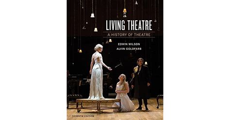Living Theatre A History of Theatre Epub