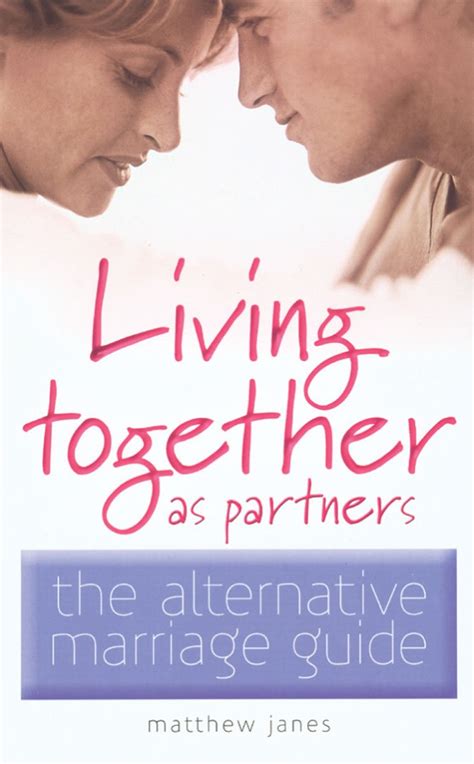 Living Together As Partners The Alternative Marriage Guide PDF