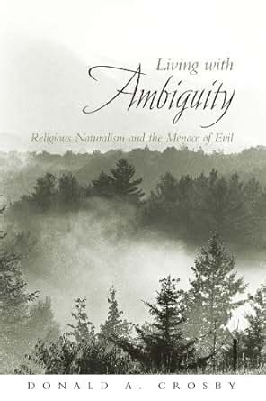 Living With Ambiguity: Religious Naturalism and the Menace of Evil Epub