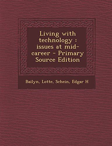 Living With Technology Issues at Mid-career PDF