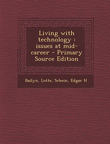 Living With Technology Issues at Mid-career Doc