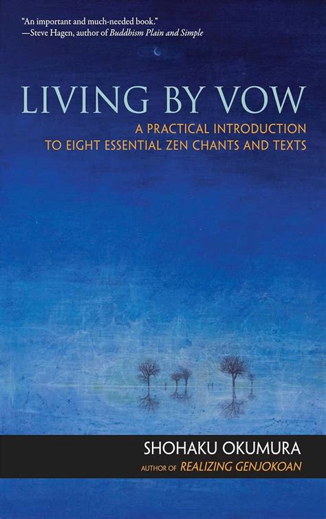 Living by Vow A Practical Introduction to Eight Essential Zen Chants and Texts PDF