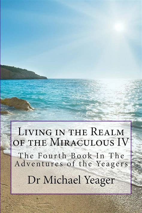 Living in the Realm of the Miraculous IV PDF