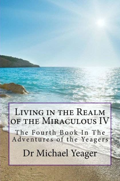 Living in the Realm of the Miraculous IV PDF