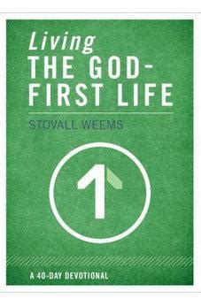 Living the God-First Life Kindle Editon