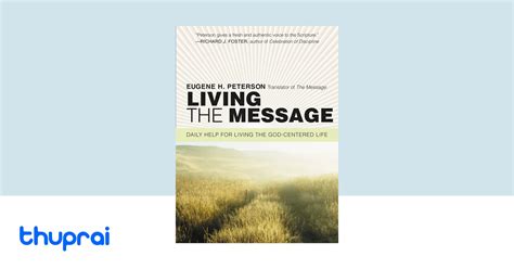 Living the Message Daily Help For Living the God-Centered Life Reader