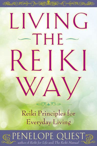 Living the Reiki Way: Traditional Principles for Living Today Ebook Reader
