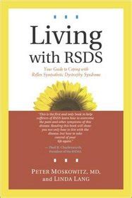 Living with RSDS Your Guide to Coping with Reflex Sympathetic Dystrophy Syndrome PDF