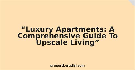 LivingLuxx: A Comprehensive Guide to Upscale Living