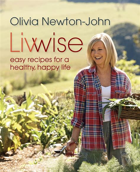 Livwise Easy Recipes For A Healthy Happy Life PDF