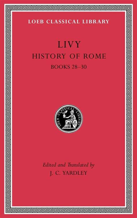 Livy History of Rome Volume VIII Books 28-30 Loeb Classical Library No 381 Epub