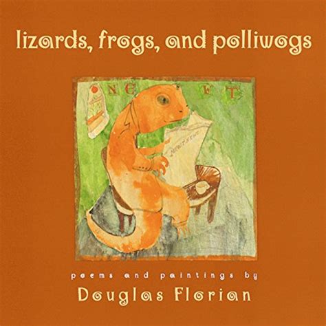 Lizards Frogs and Polliwogs