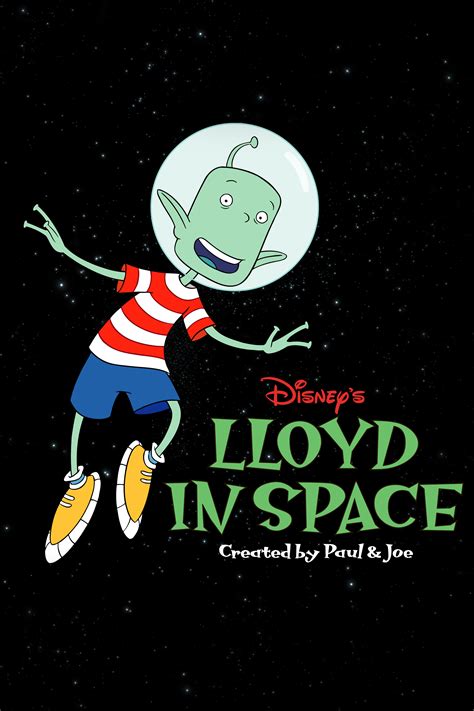 Lloyd in Space Now Streaming on Disney Plus