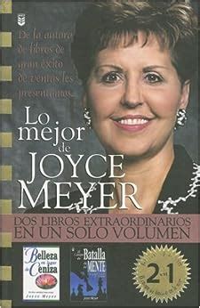 Lo Mejor De Joyce Meyer the Best of Joyce Meyer DOS Libros Extraordinarios En UN Solo Volumen Spanish Edition Epub