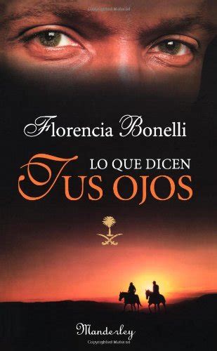 Lo Que Dicen Tus Ojos What Your Eyes Tell Spanish Edition Kindle Editon