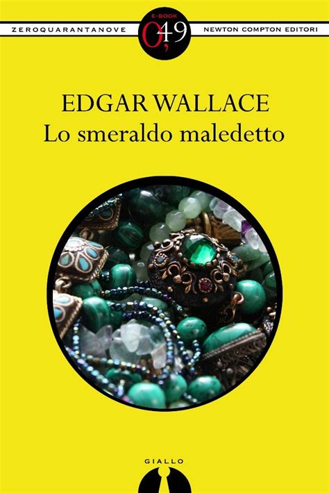 Lo smeraldo maledetto eNewton Zeroquarantanove Italian Edition PDF