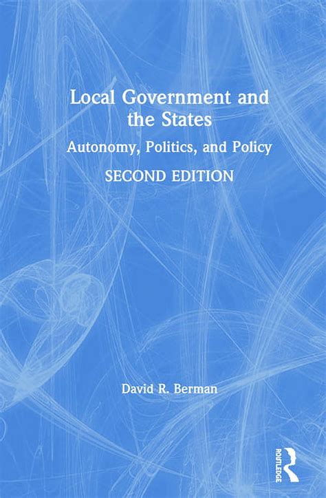 Local Government and the States Autonomy, Politics, and Policy Epub