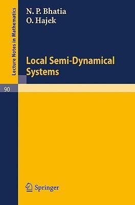 Local Semi-Dynamical Systems PDF