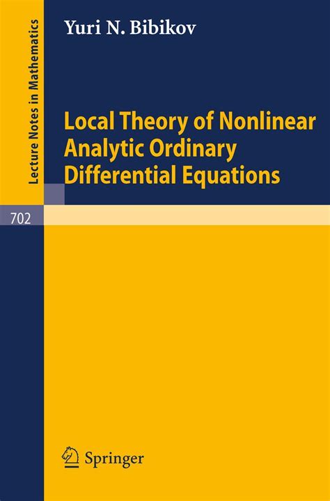 Local Theory of Nonlinear Analytic Ordinary Differential Equations Epub